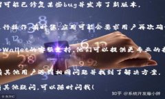 看起来您在使用tpWallet时遇