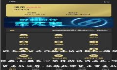 要注册数字钱包，通常需