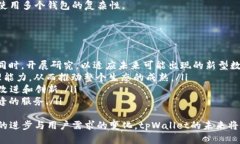   tpWallet钱包：一种集成多种数字资产管理的智能